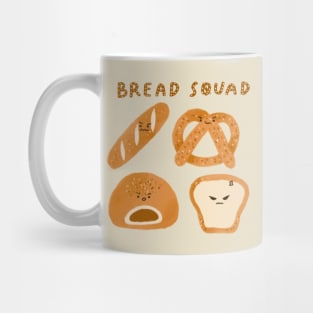 Bread squad Mug